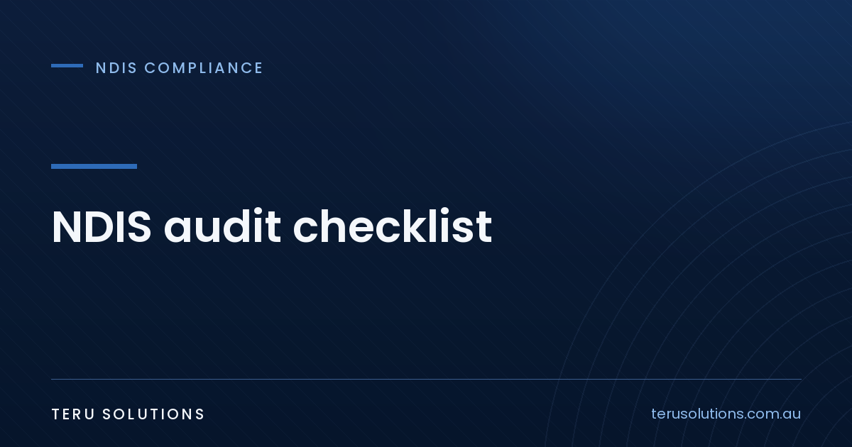 Navy TERU Solutions cover graphic titled NDIS audit checklist